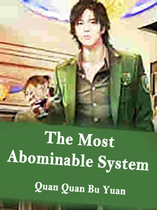 The Most Abominable System